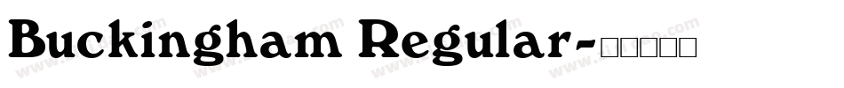 Buckingham Regular字体转换
